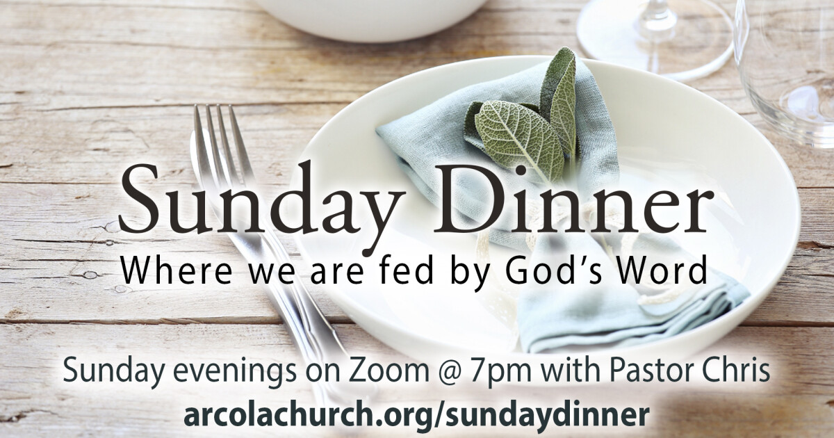 Sunday Dinner Bible Study with Pastor Chris Arcola United Methodist